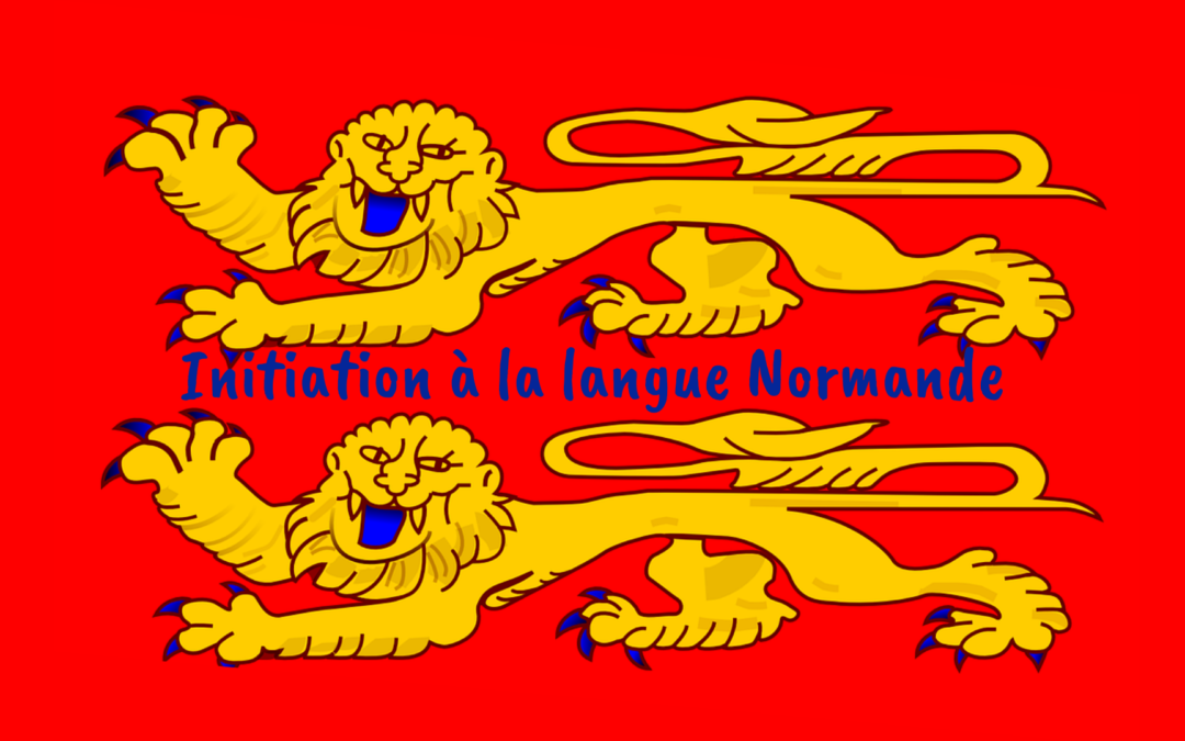 Initiation à la langue Normande le 07/11/2020 à 14h30