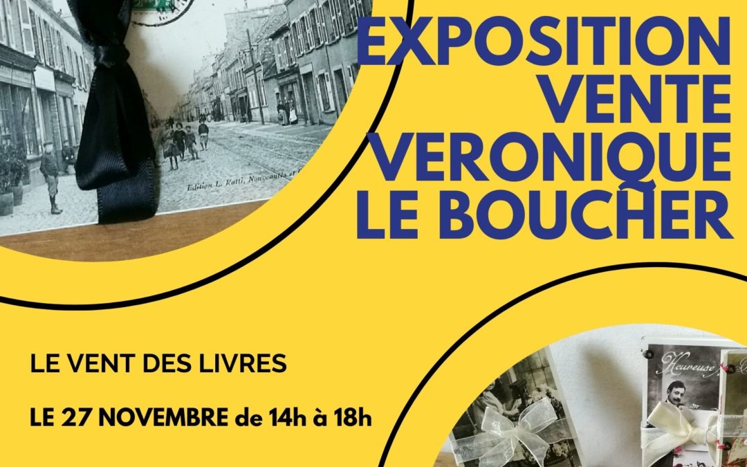 Exposition-Vente Véronique Le Boucher