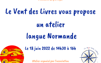 Animation sur la langue Normande le 18 juin de 14h30 à 16h